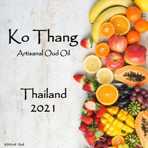 Ko Thang 2021 | Thailand | Pure Oud Oil