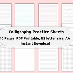 Könnte beinhalten: Zehn Kalligraphie-Übungsblätter mit verschiedenen Raster- und Linienmustern. Die Blätter sind für den PDF-Druck konzipiert und haben das US-Letter-Format, A4 wird ebenfalls erwähnt. Der Text "Calligraphy Practice Sheets" und "Instant Download" ist enthalten.
