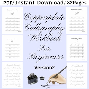May include: A calligraphy workbook for beginners, featuring practice pages for letters and phrases. Includes an ink bottle, pen, and the text "Copperplate Calligraphy Workbook For Beginners Version2".