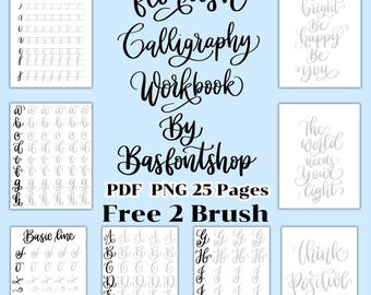 May include: A light blue digital calligraphy workbook with the title "Flourish Calligraphy Workbook" and the text "By Basfontshop". The workbook includes practice sheets for letters and inspirational quotes. The text "PDF PNG 25 Pages Free 2 Brush" is also visible.