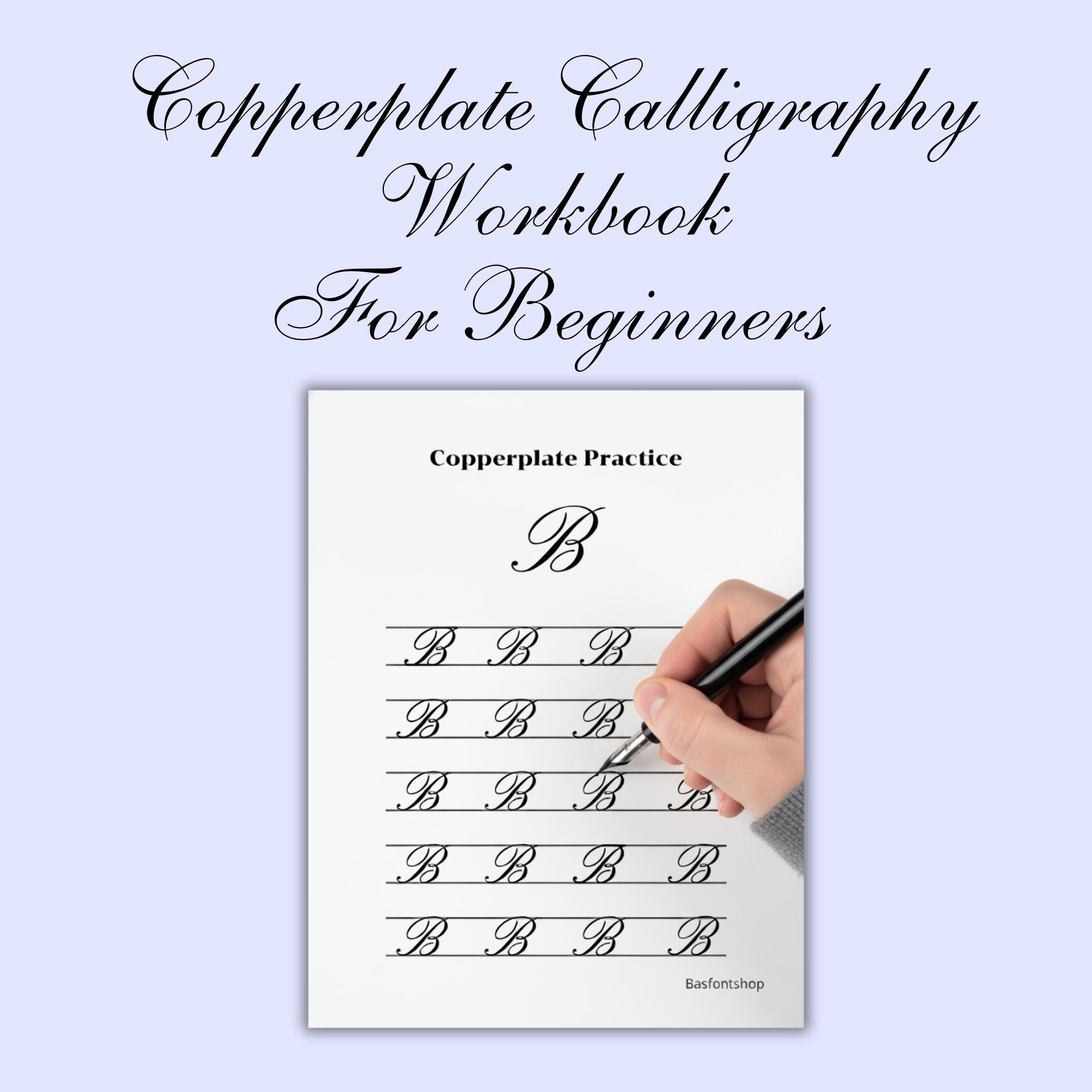 Copperplate Calligraphy Workbook for Beginners: Calligraphy Practice ...