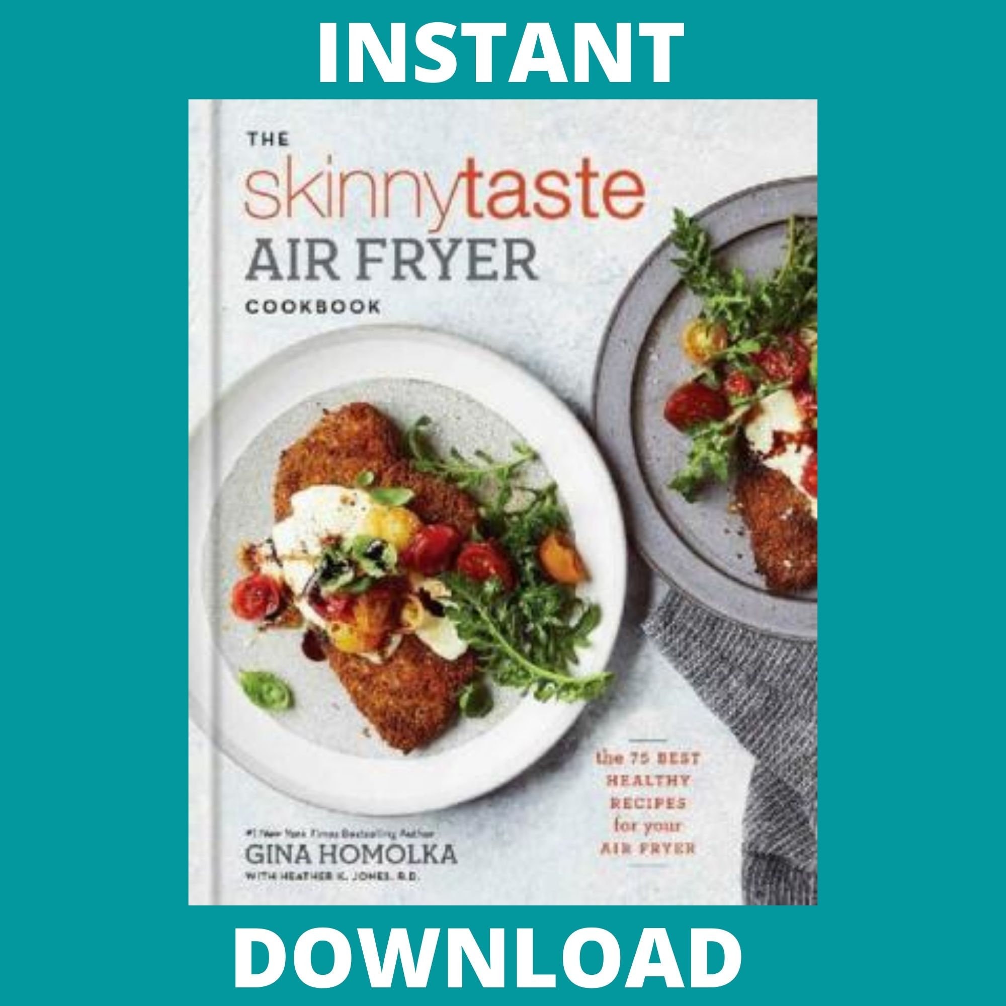 The Skinnytaste Air Fryer Cookbook_ The 75 Best Healthy Etsy