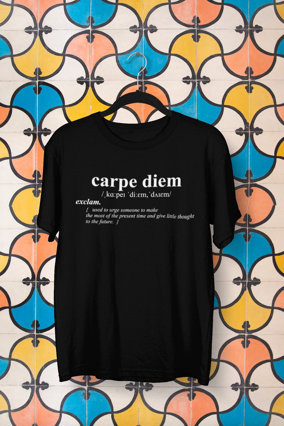 Carpe Diem TShirt, Carpe Diem Definition Shirt, Unternehmer Shirt