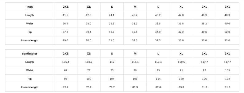 a table with various measurements and sizes for different clothing items, such as waist, hip, and insseam lengths. The table provides the corresponding sizes for each item, including 2XS, XS, S, M, L, XL, and ZL. The table is organized in a grid format, with the items listed on the left side and the corresponding measurements on the right side. The image does not contain any text that can be transcribed, and the image is described in terms of its content without providing specific details.