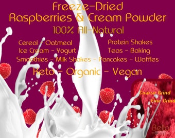 Raspberries and Cream Freeze-Dried Powder  Make Your Own Bella Gourmet Oatmeal, Muffins, Pancakes, Cupcakes, Sweet Bread and Waffles At Home