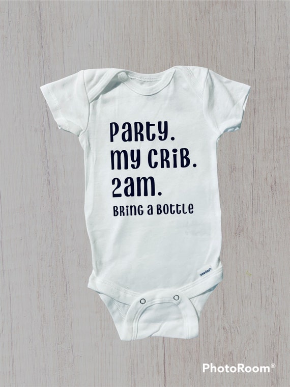 Party My Crib 2AM Funny Onesie Baby Gift Funny Baby Onesie Etsy