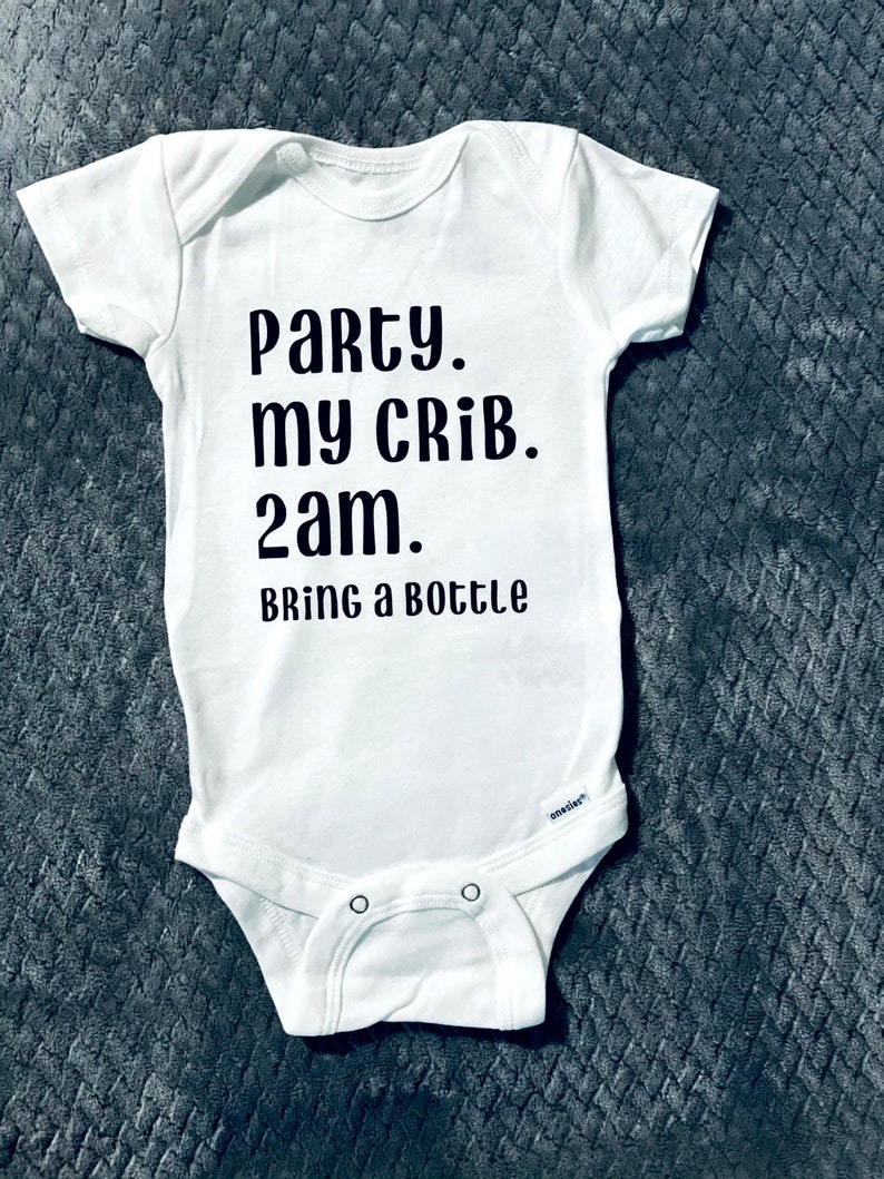 Party My Crib 2AM Funny Onesie Baby Gift Funny Baby Onesie Etsy