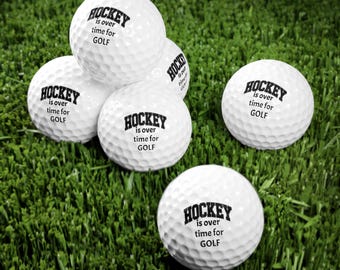 Funny Hockey Golf Balls, Hockey Is Over Time for Golf Gift, Golf Balls for Hockey Players, Sports Fan Golf Gift, Fathers Day Golf Ball Set