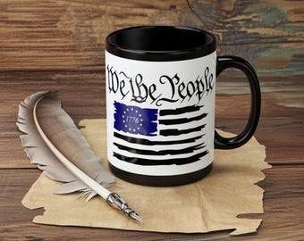 We the People Patriotic Mug , 250 America birthday Coffee cup,  Gift for Veterans, Fourth of July, Political Enthusiasts, history lovers
