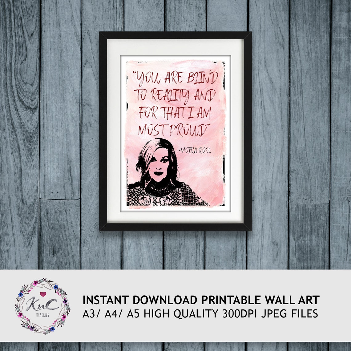 Moira Rose Funny Quote Art Printable Wall Art Schitt's Etsy