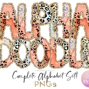May include: Gold glitter alphabet letters with a pink and black animal print design. The letters spell out "Alpha Doodle" and the text "Complete Alphabet Set! PNGs" is below the letters.