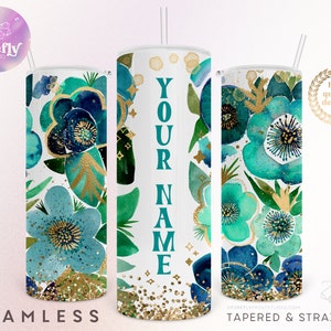 Teal Florals Tumbler, Add Your Name, 20oz Skinny, Retro, Mom Tumbler, Gold, Sublimation Designs, Cup, Wrap, Designs Downloads Cup, AYO055