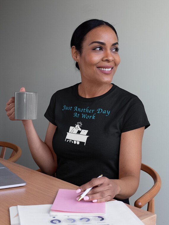 Just Another Day at Work Tshirt Funny Pictogram Shirt Cute Graphic