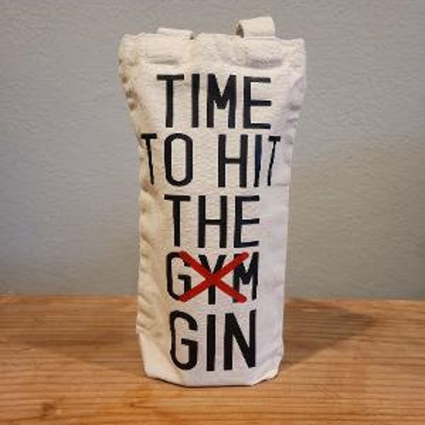Time To Hit The Gin Alcohol Tote Bag - Gin Gift Bag - Washable Reusable Alcohol Bag