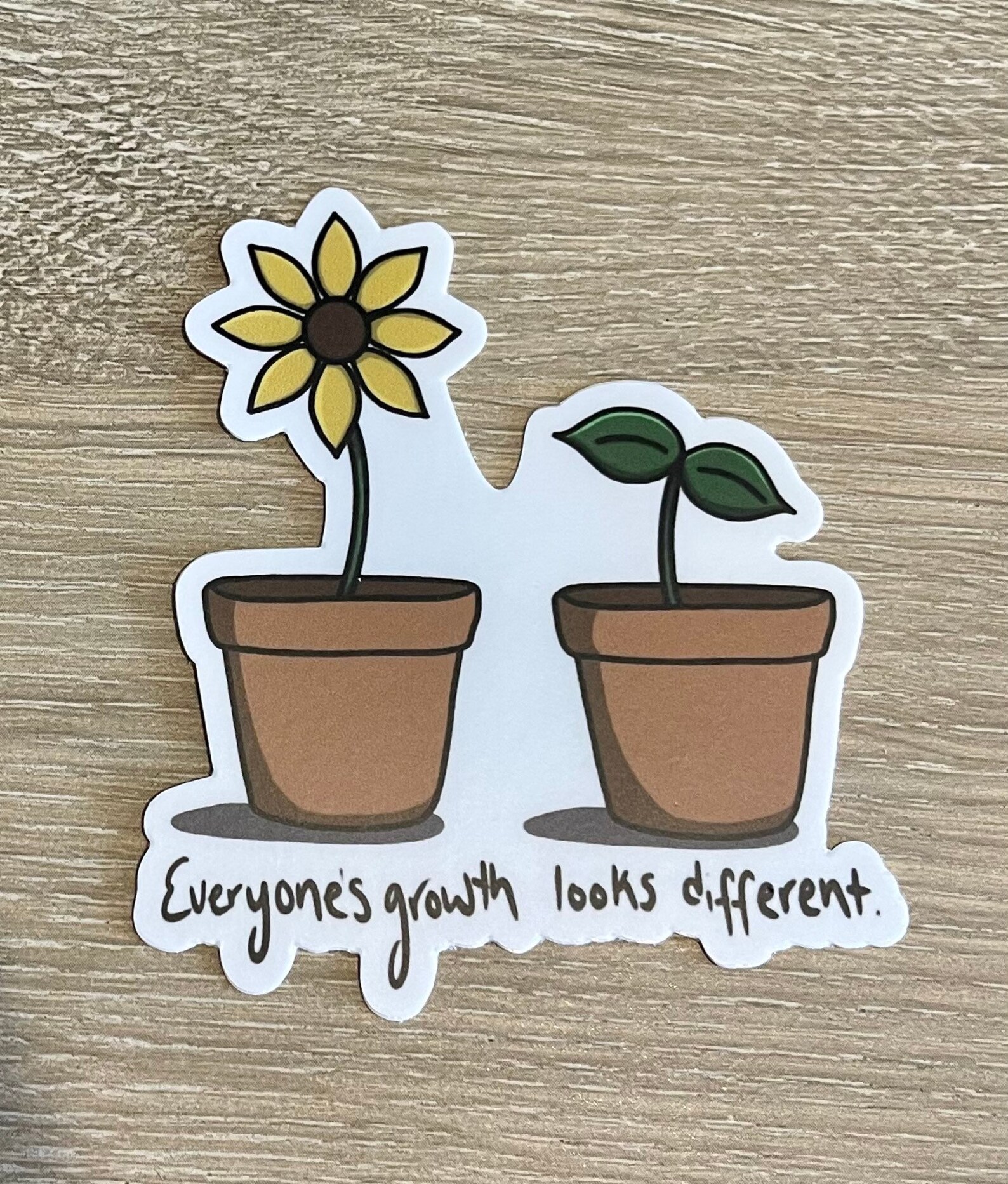 Everyones growth looks different Sticker | Etsy