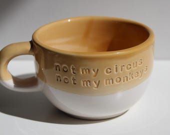 Not My Circus Monkeys Ceramic Mug, Office Humor Coffee Cup (8oz)