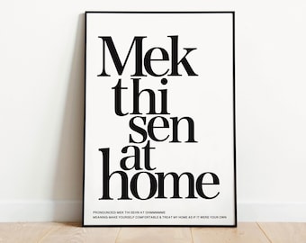 Yorkshire dialect print, Yorkshire slang, mek thi sen at home, Yorkshire sayings, South Yorkshire, Barnsley prints, Yorkshireman, welcome