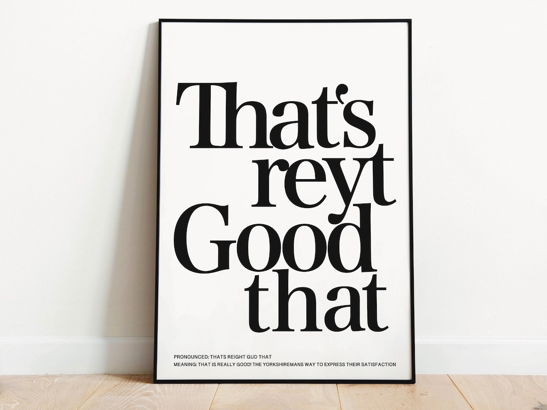 Yorkshire Dialect Print, Yorkshire Slang, Sit Thi Sen Darn, Yorkshire Sayings, South Yorkshire