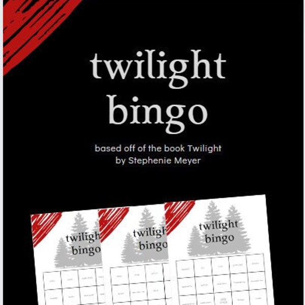 Twilight by Stephenie Meyer Bingo