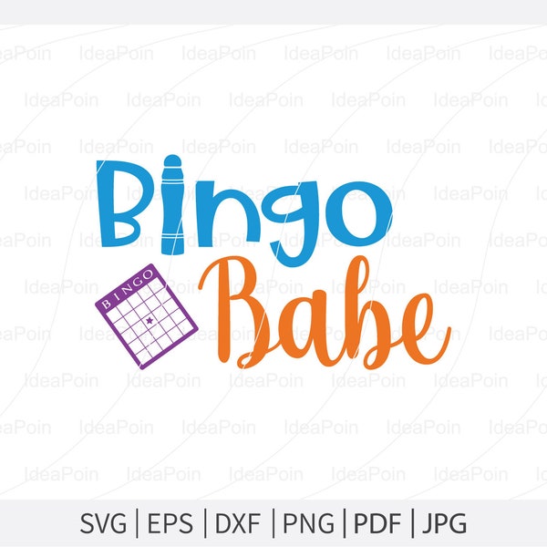 Bingo babe Svg, Bingo Svg, Bingo Dauber SVG File, Bingo PNG, Bingo Typography, Bingo T-shirt, Gambling SVG,Cameo, Vinyl Designs