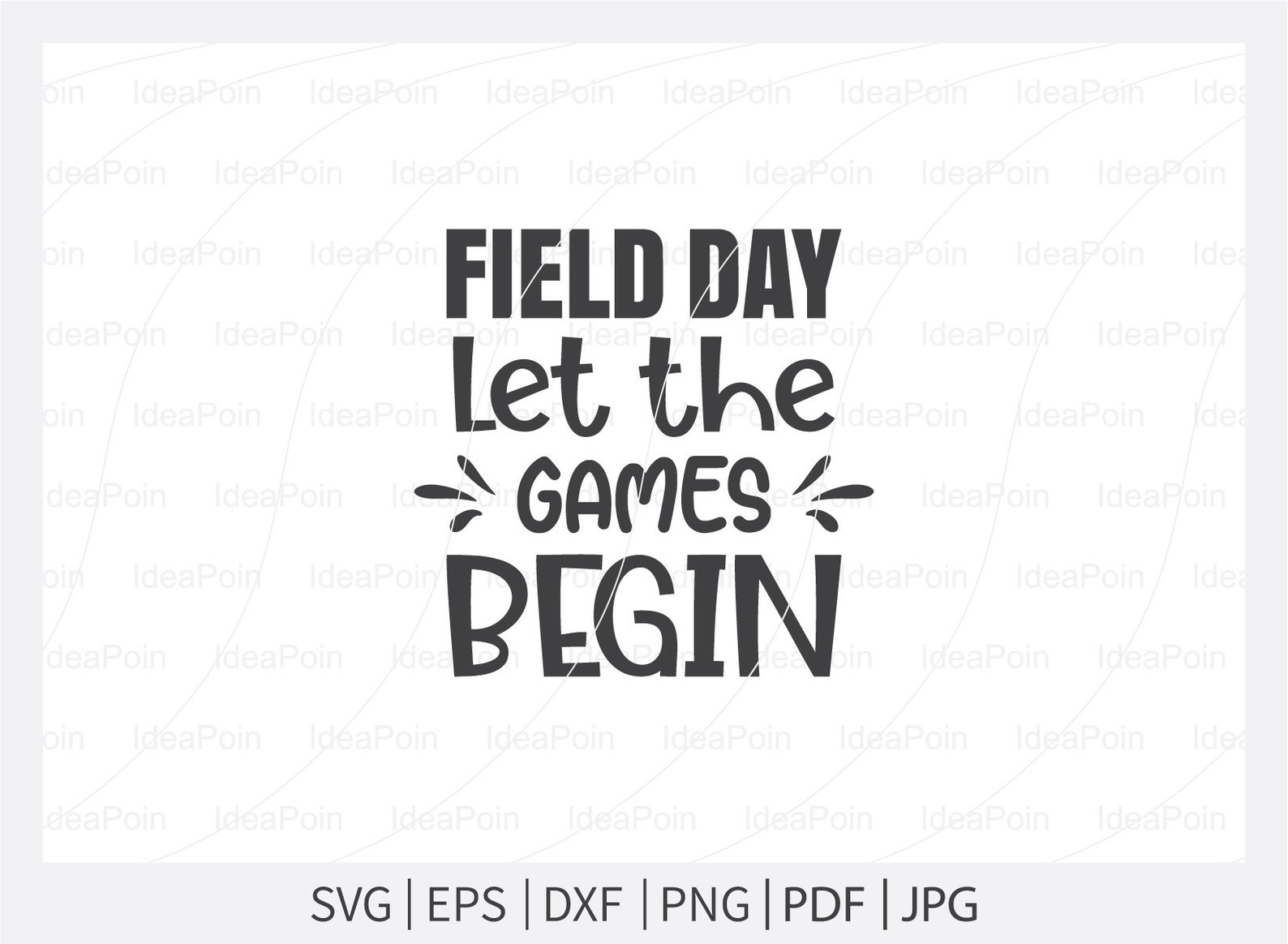 Field Day Svg Field Day Let the Games Begin Svg Elementary Etsy
