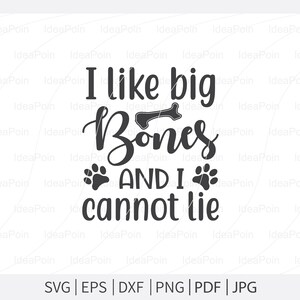 Ik hou van grote botten en ik kan niet liegen Svg, honden SVG, Dog Bandana SVG, Dog Life svg, hond Bandana ontwerpen, hond moeder svg, hond png, hond jpg, hond