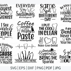 Dental svg, Dental Hygienist svg, Dentist Quotes SVG, Dentist svg Pliki do cięcia, Powiedzenia dentysty, Dental Squad svg