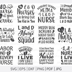 Verpleegkundige SVG, Arbeids- en Bevallingsverpleegkundige, Verpleegkundige Svg Bundel, Verpleegkundige Citaten Svg, L & D Verpleegkundige Svg, Verpleegkundige Leven Svg, Svg, Dxf, Knipbestanden voor Crafters
