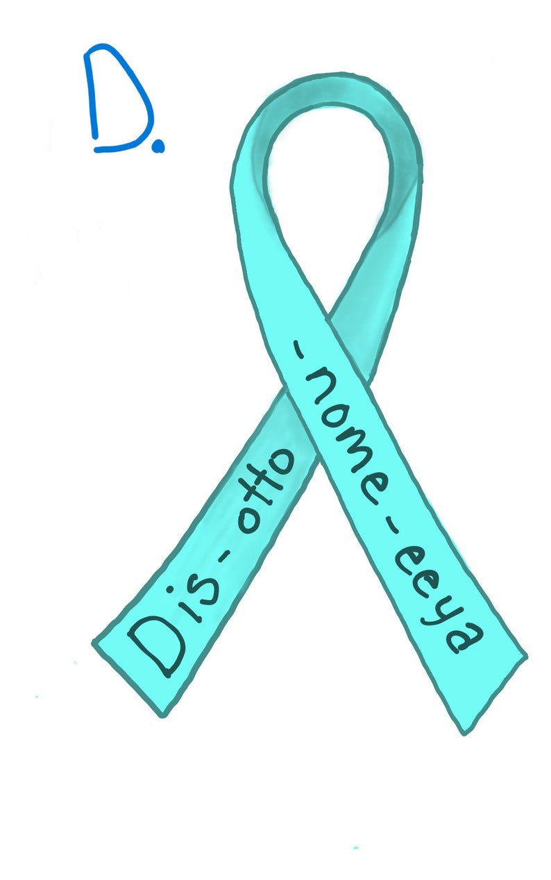 May include: A light blue ribbon with the text "Dis-otto" on one side and "nome-eeeya" on the other side.