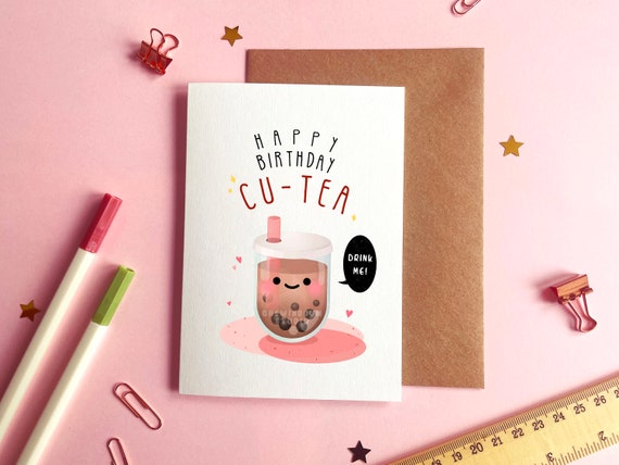 Happy Birthday Cu-Tea Happy Birthday Cu-Tea
