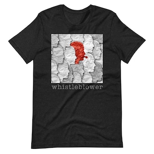 Whistleblower and Whistle-Blower Unisex t-shirt