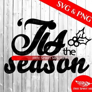 Esta é a temporada SVG e PNG, Natal svg, download digital, cartão de Natal svg