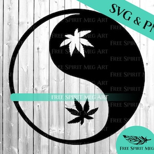Pot Leaf Yin Yang SVG & PNG: Hippie Stoner Cut File (Digital Download)