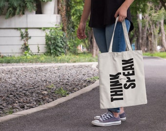 Think before you speak Tote Bag | Natural Tote bag | Statement Tote | Original Design Bag | Eco Friendly Zero Waste Bag