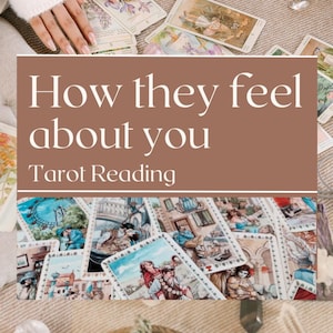 How they feel about you - Intuitive Reading - Tarot reading
