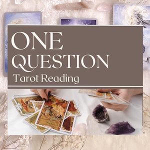 ONE QUESTION READING - Tarotkartenlegung - Intuitives Lesen