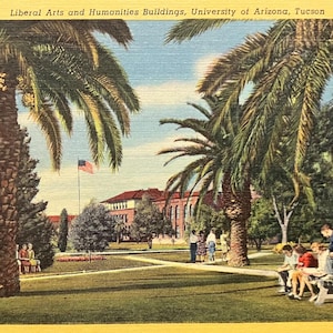 Liberal Arts and Humanities Buildings - University of Arizona, Tucson - 1940s Linen - University Postcard
