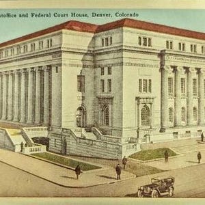 Post Office and Federal Court House, Denver, Colorado