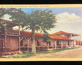 The Old Customhouse, Monterey, California - 1940s Linen Postcard