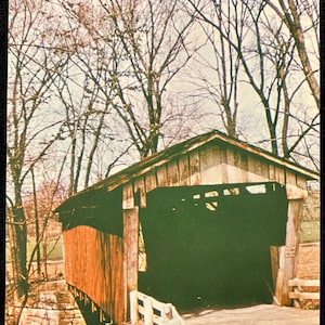The Macklin House Covered Bridge - Fairfield County, Ohio -Photo by Anita Knight - Vintage Postcard