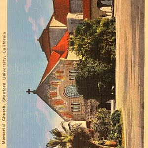 Memorial Church, Stanford University, California - Vintage University Postcard - 1940s Linen postcard