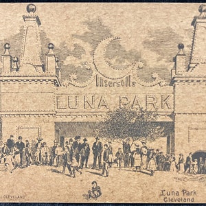 Luna Park Cleveland - Ohio -  Very Early Cleveland Postcard - 1905 Postcard - Advertising Post Card from Opeining of Park
