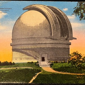 Palomar Observatory San Diego County, California - Vintage Postcard