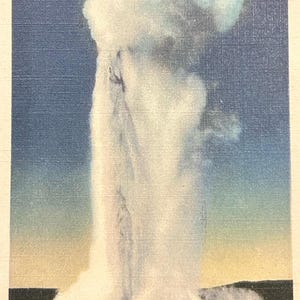 Old Faithful Geyser, Yellowstone National Park- Linen Postcard