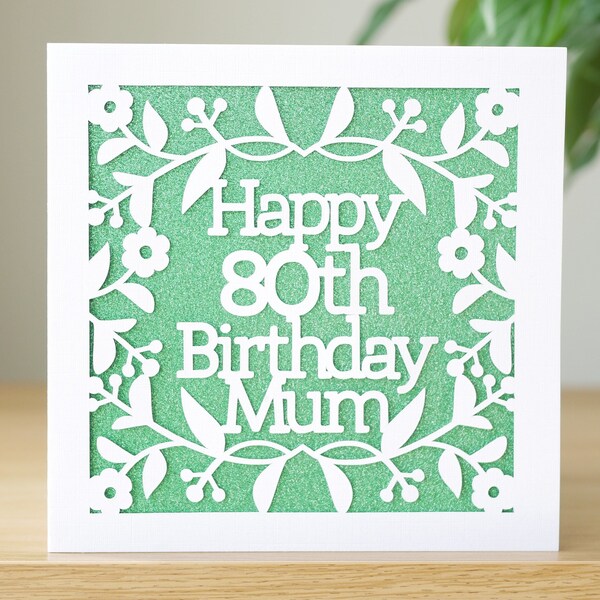 Personalised Mum 80th Birthday Card, 80 Birthday Card for Mum, Mum 80 Papercut