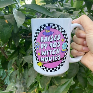 Raised By 90s With Movies, Witch Mug, Back to the 90s