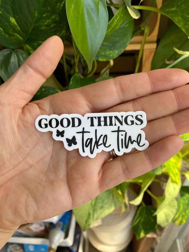 Good Things Take Time Sticker, IVF Sticker, Unfruchtbarkeit Sticker, Bild 2