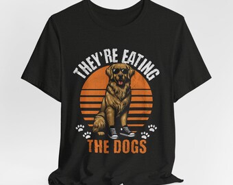 Camiseta "Se están comiendo a los perros", Camiseta divertida para debates, Camiseta "Se están comiendo a las mascotas", Camiseta unisex divertida para debates 2024