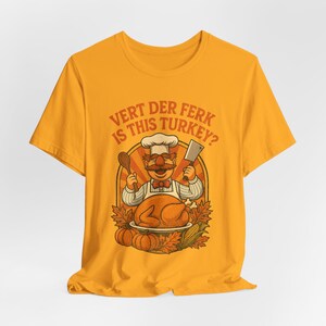 Camiseta divertida de Acción de Gracias con el chef sueco Vert Der Ferk, camiseta divertida para las fiestas, camiseta retro de los 70 con parodia de los Muppets, camiseta unisex de Acción de Gracias. imagen 8