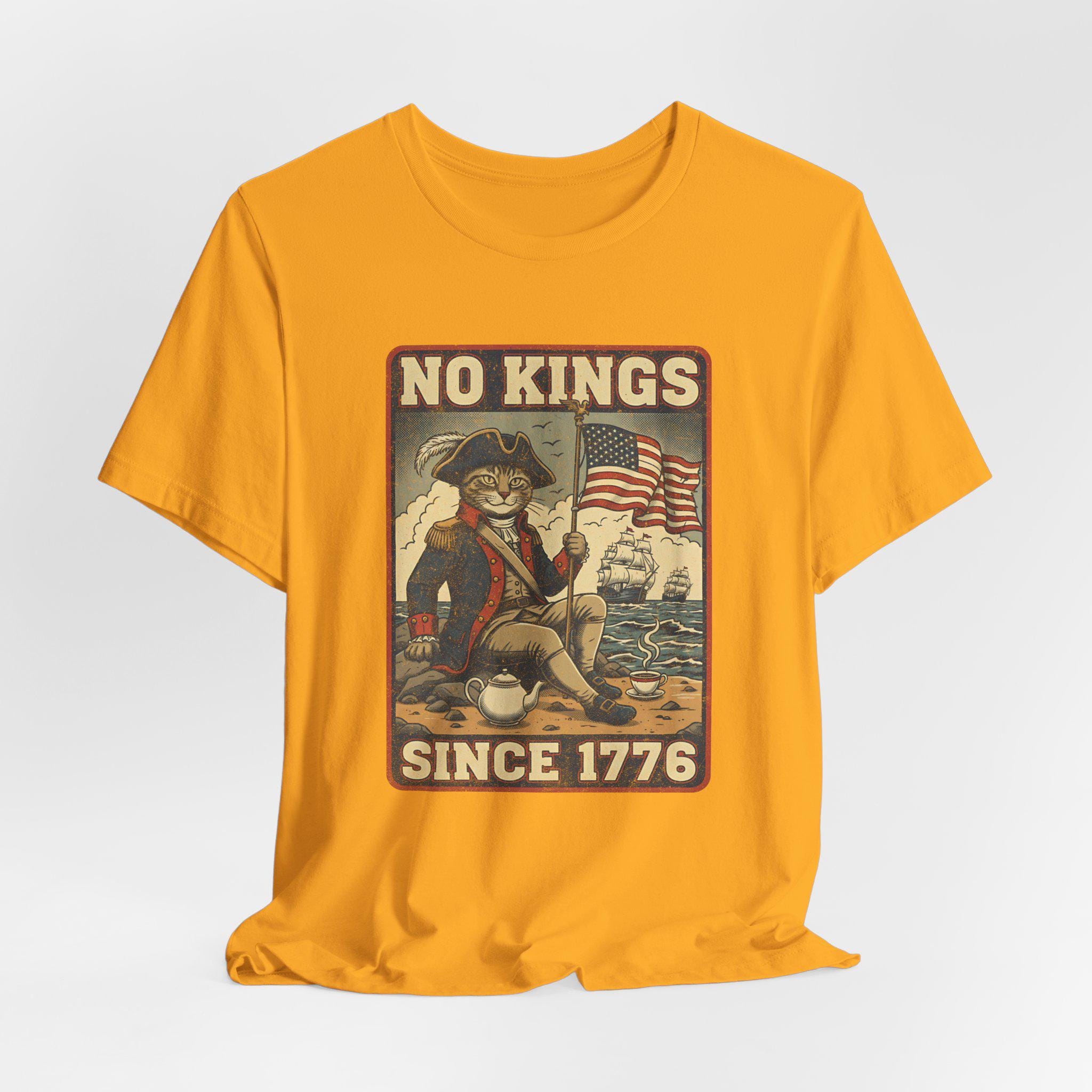 No Kings Since 1776 Cat Shirt, Patriotic Revolutionary Cat Tee